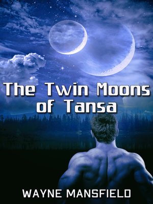 cover image of The Twin Moons of Tansa